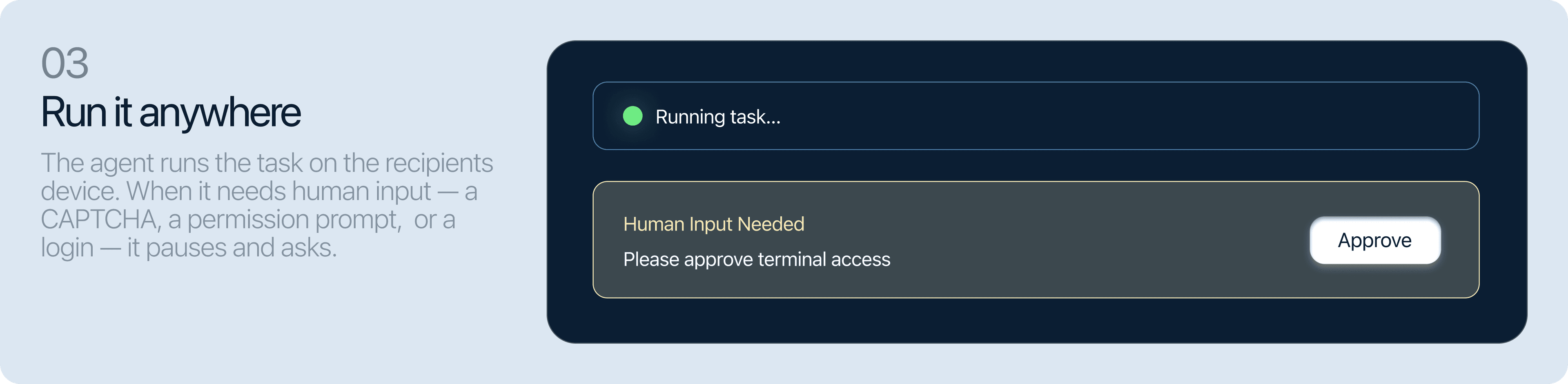Step 3 — Run it anywhere